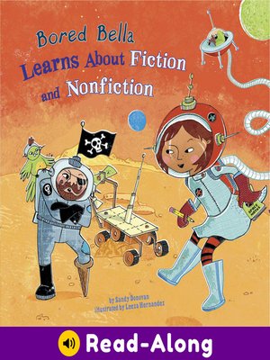 cover image of Bored Bella Learns About Fiction and Nonfiction